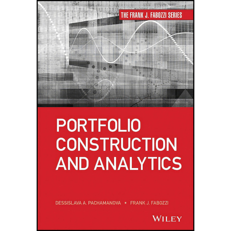 کتاب Portfolio Construction and Analytics اثر جمعي از نويسندگان انتشارات Wiley