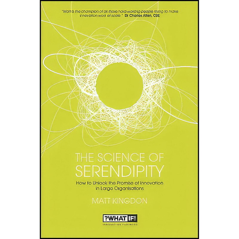 کتاب The Science of Serendipity اثر Matt Kingdon انتشارات Wiley