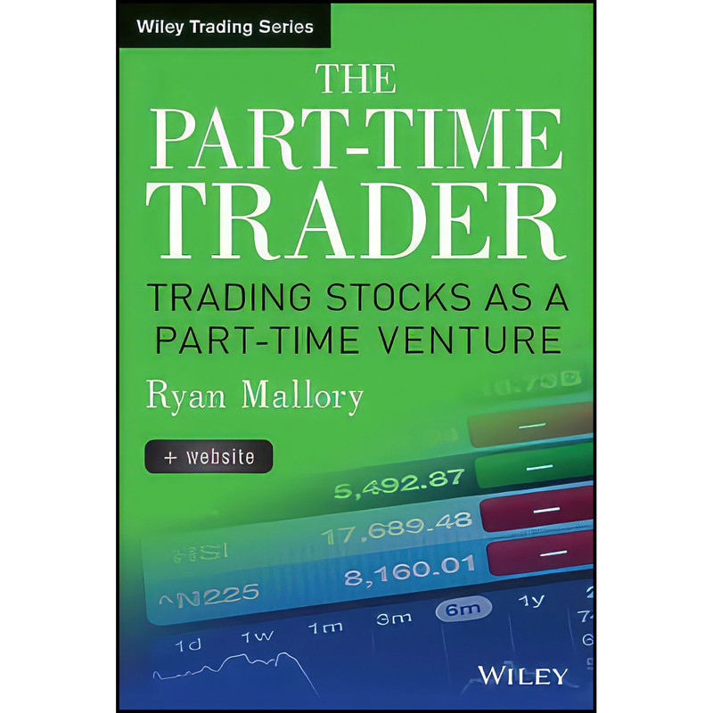 کتاب The Part-Time Trader اثر Ryan Mallory انتشارات Wiley