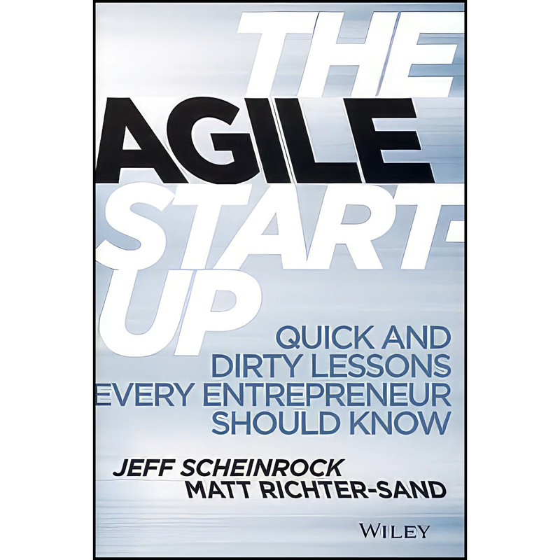 کتاب The Agile Startup اثر جمعي از نويسندگان انتشارات بله