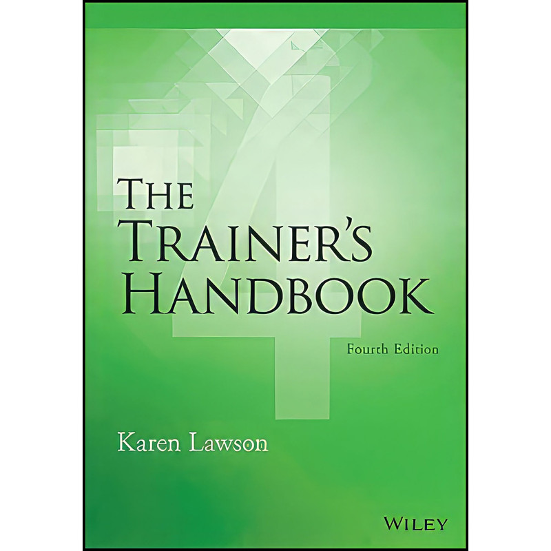 کتاب The Trainers Handbook اثر Karen Lawson انتشارات Wiley