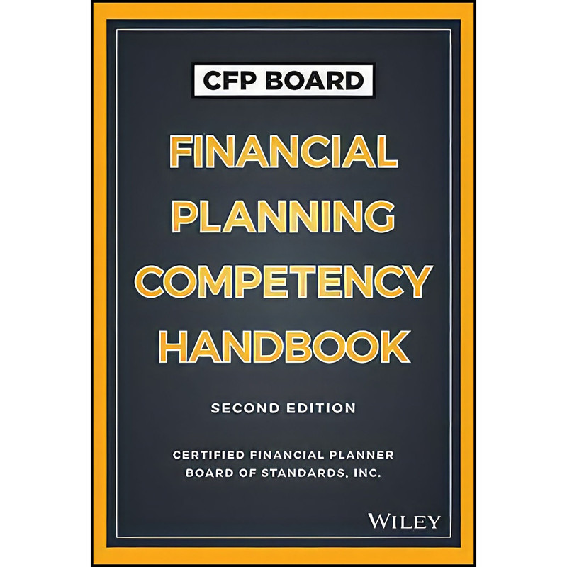 کتاب CFP Board Financial Planning Competency Handbook  اثر CFP Board انتشارات Wiley