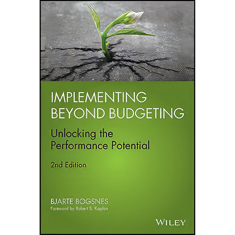 کتاب Implementing Beyond Budgeting اثر Bjarte Bogsnes انتشارات Wiley