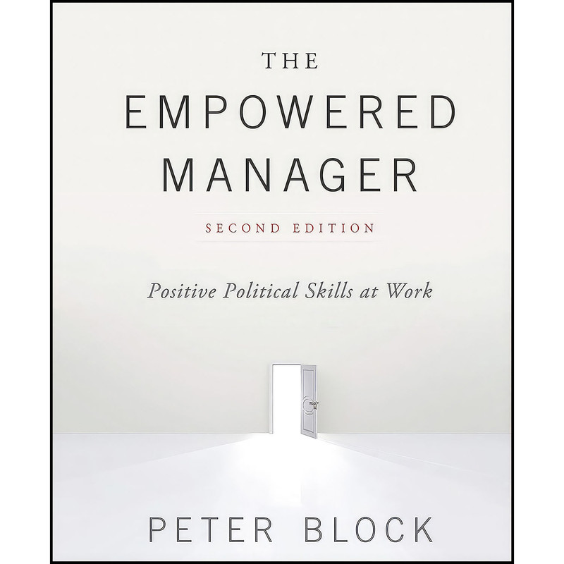 کتاب The Empowered Manager اثر Peter Block انتشارات Wiley