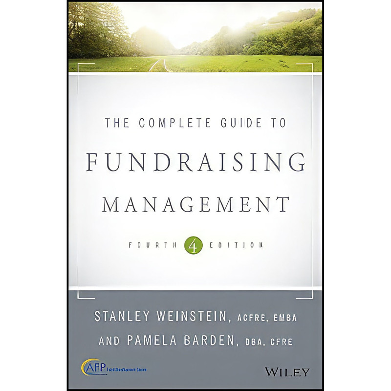کتاب The Complete Guide to Fundraising Management  4th Edition  اثر Pamela Barden انتشارات Wiley