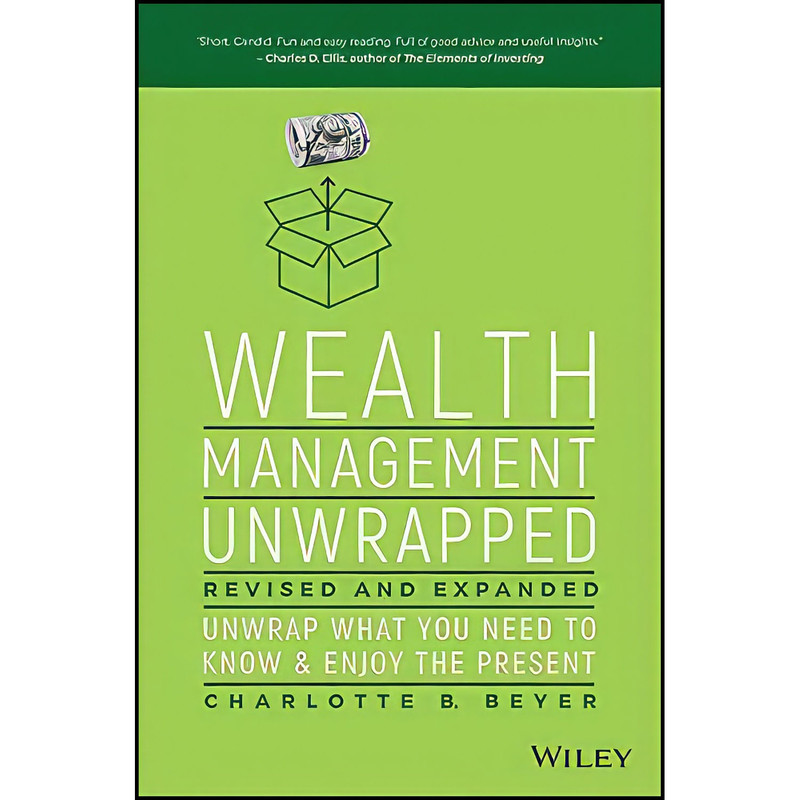 کتاب Wealth Management Unwrapped  Revised and Expanded اثر Charlotte B. Beyer انتشارات Wiley