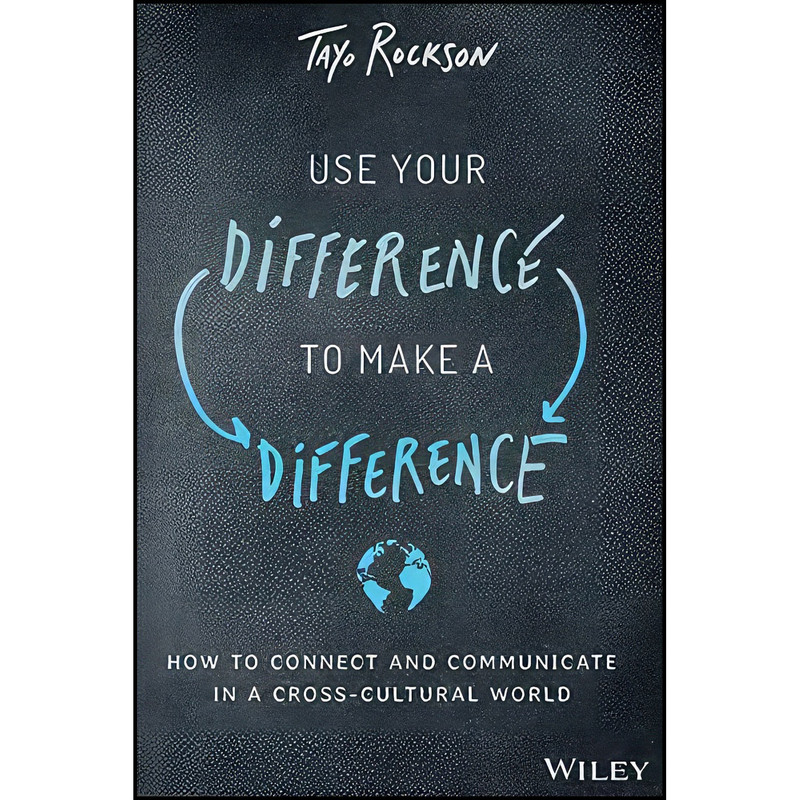 کتاب Use Your Difference to Make a Difference اثر Tayo Rockson انتشارات Wiley
