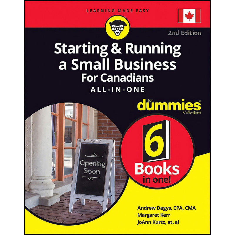 کتاب Starting   Running a Small Business For Canadians All-in-One For Dummies اثر جمعي از نويسندگان انتشارات For Dummies