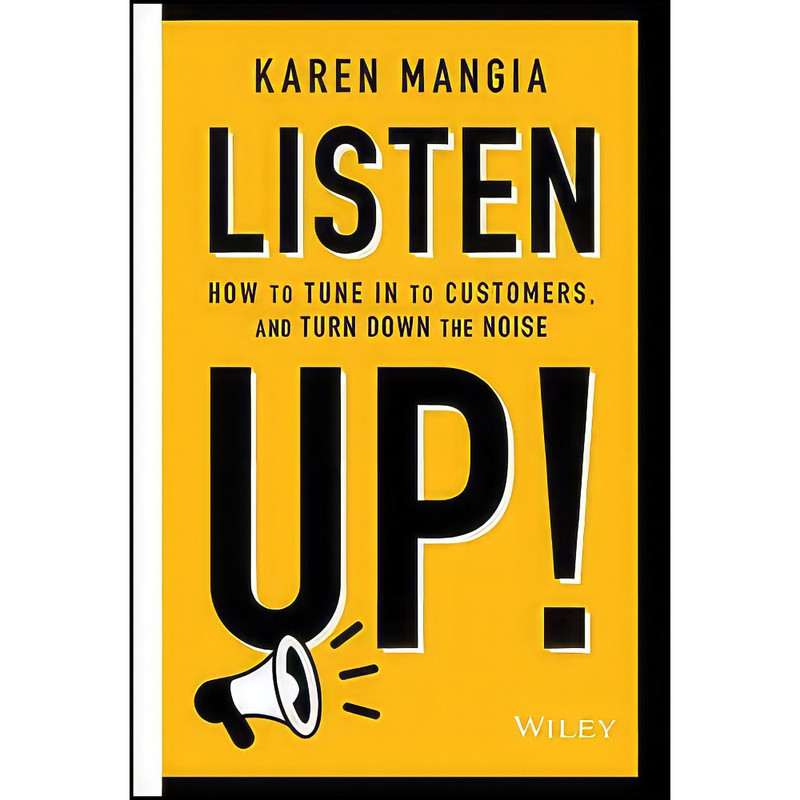 کتاب Listen Up! اثر Karen Mangia انتشارات Wiley