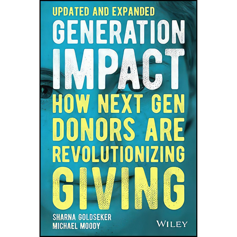 کتاب Generation Impact اثر Sharna Goldseker and Michael Moody انتشارات بله
