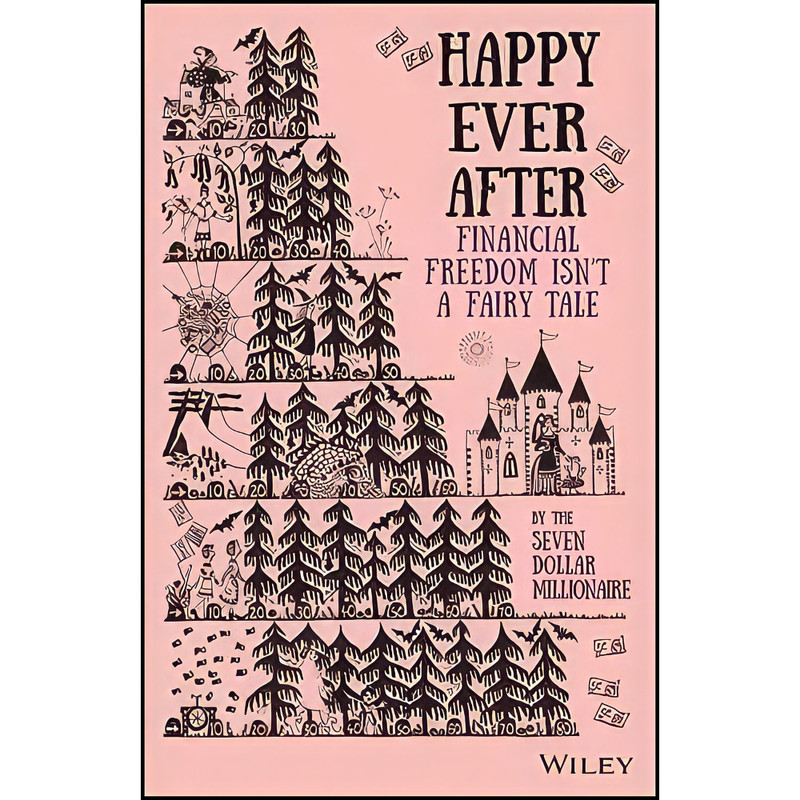 کتاب Happy Ever After اثر Seven Dollar Millionaire انتشارات Wiley