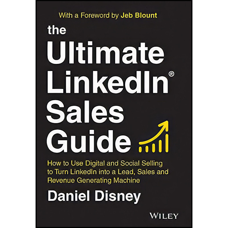 کتاب The Ultimate LinkedIn Sales Guide اثر Daniel Disney انتشارات Wiley