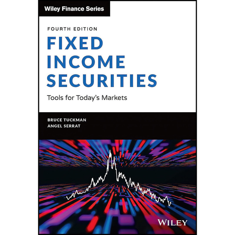 کتاب Fixed Income Securities اثر Bruce Tuckman and Angel Serrat انتشارات Wiley