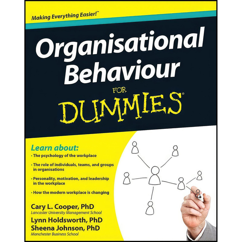 کتاب Organisational Behaviour For Dummies اثر جمعي از نويسندگان انتشارات For Dummies