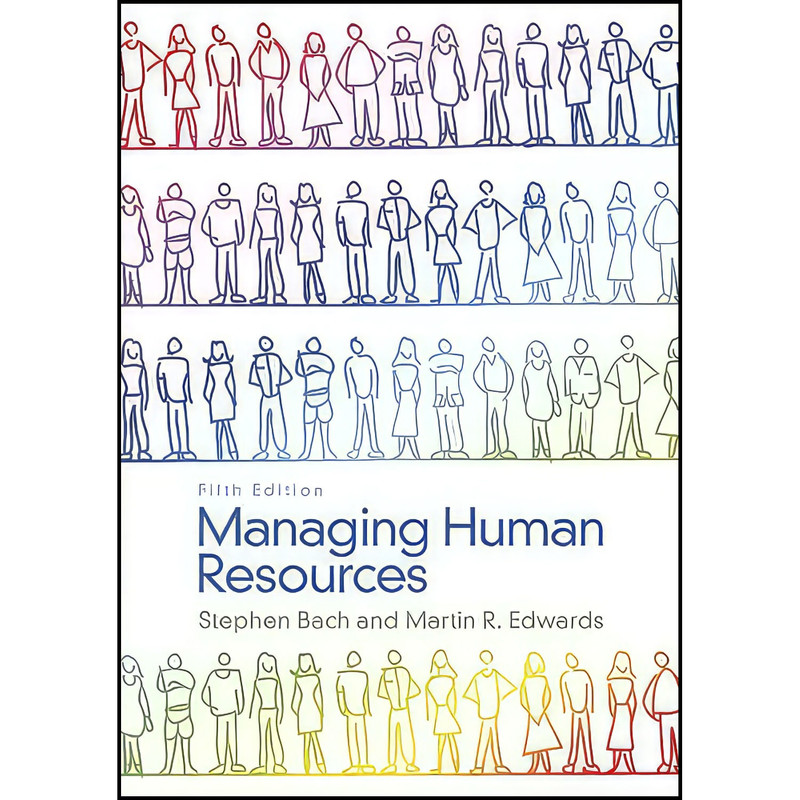 کتاب Managing Human Resources اثر Stephen Bach and Martin Edwards انتشارات Wiley
