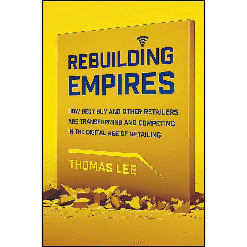 کتاب Rebuilding Empires اثر Thomas Lee انتشارات St. Martins Press