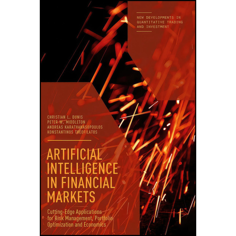 کتاب Artificial Intelligence in Financial Markets اثر جمعي از نويسندگان انتشارات Springer
