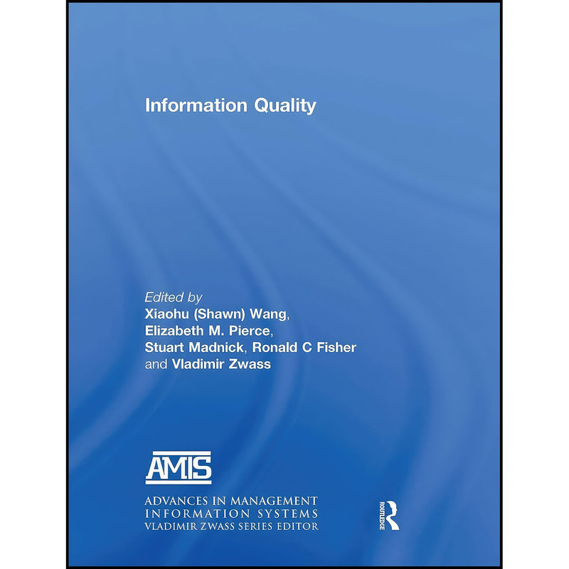 کتاب Information Quality اثر جمعي از نويسندگان انتشارات بله