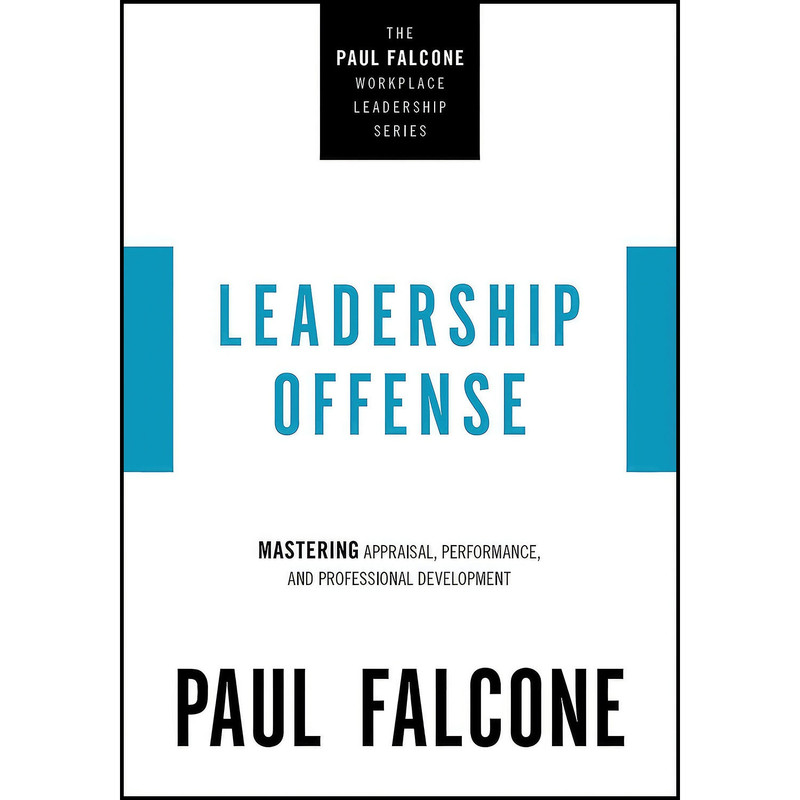 کتاب Leadership Offense اثر Paul Falcone انتشارات HarperCollins Leadership