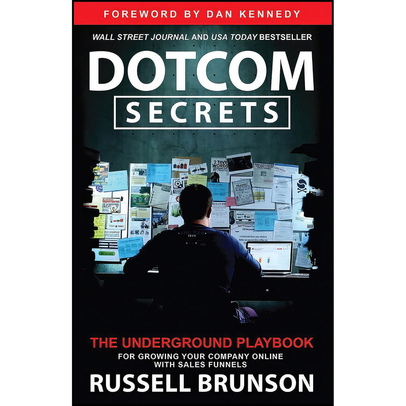 کتاب Dotcom Secrets اثر Russell Brunson انتشارات Hay House Inc