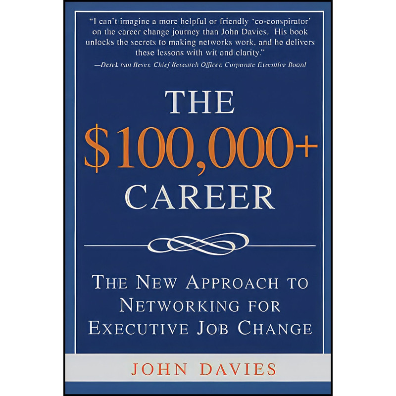 کتاب The $100,000+ Career اثر John Davies انتشارات Sourcebooks