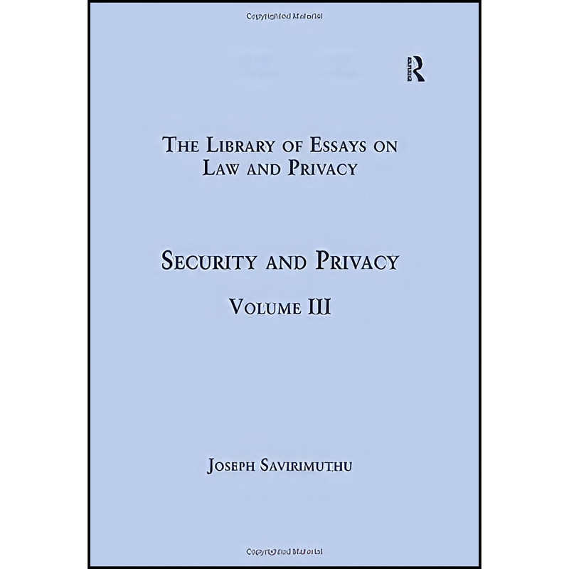 کتاب Security and Privacy اثر Joseph Savirimuthu انتشارات Routledge