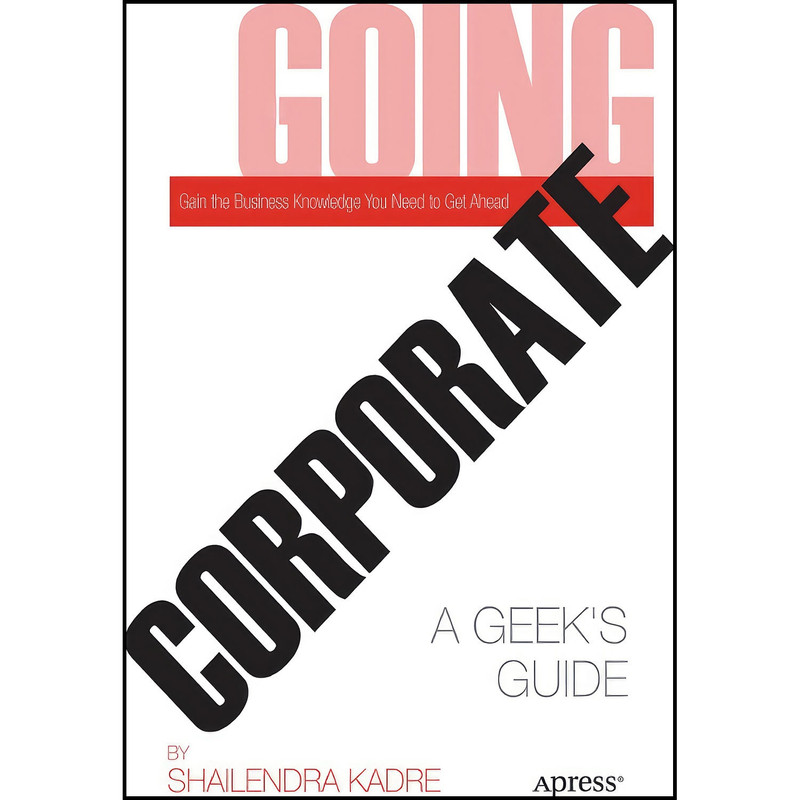 کتاب Going Corporate اثر Shailendra Kadre انتشارات Apress