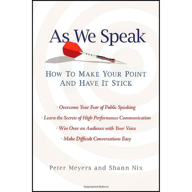 کتاب As We Speak اثر Peter Meyers and Shann Nix انتشارات Atria Books