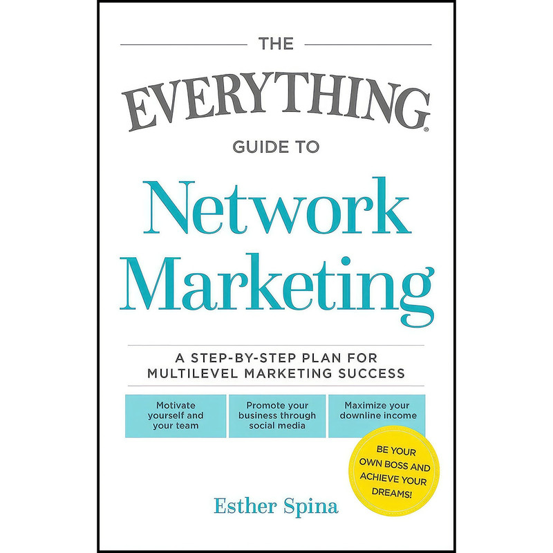 کتاب The Everything Guide To Network Marketing اثر Esther Spina انتشارات Everything