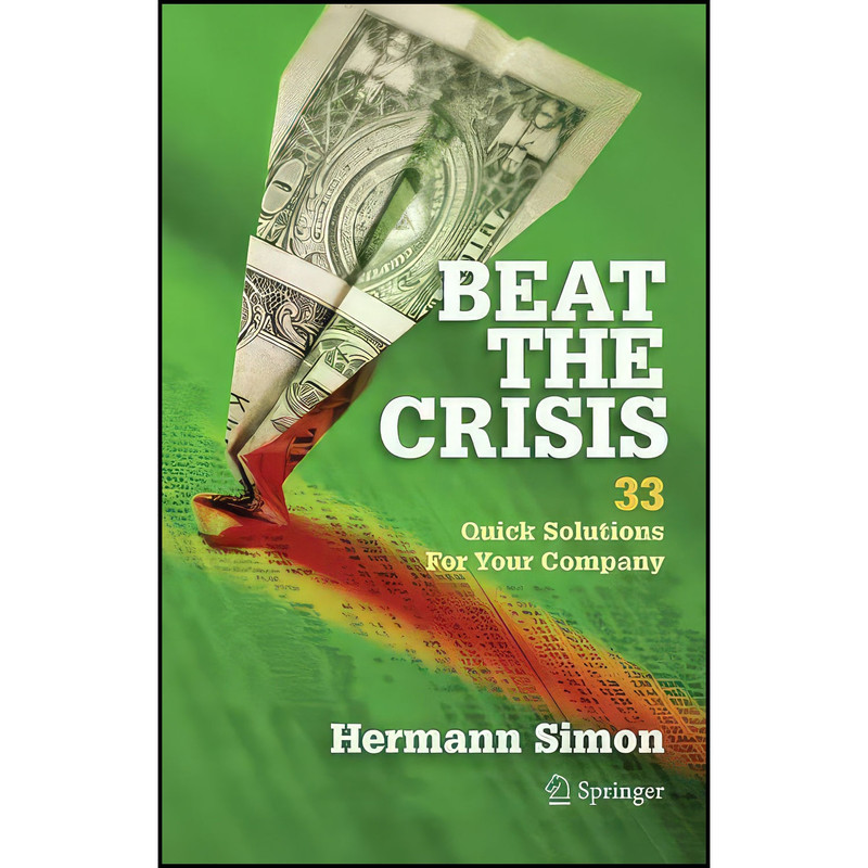 کتاب Beat the Crisis اثر Hermann Simon انتشارات Springer