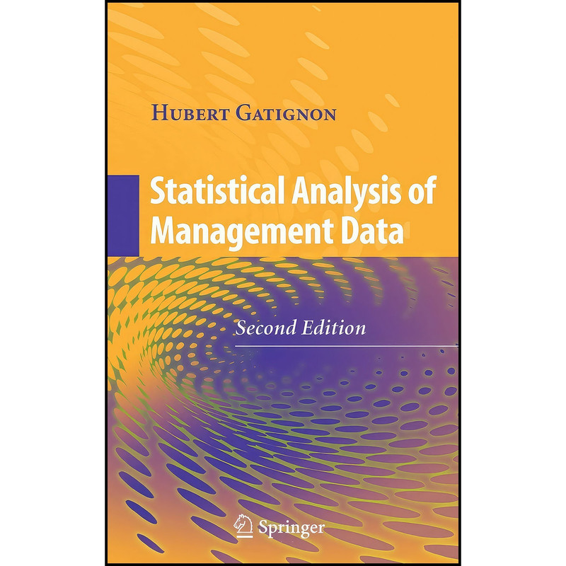 کتاب Statistical Analysis of Management Data اثر Hubert Gatignon انتشارات Springer