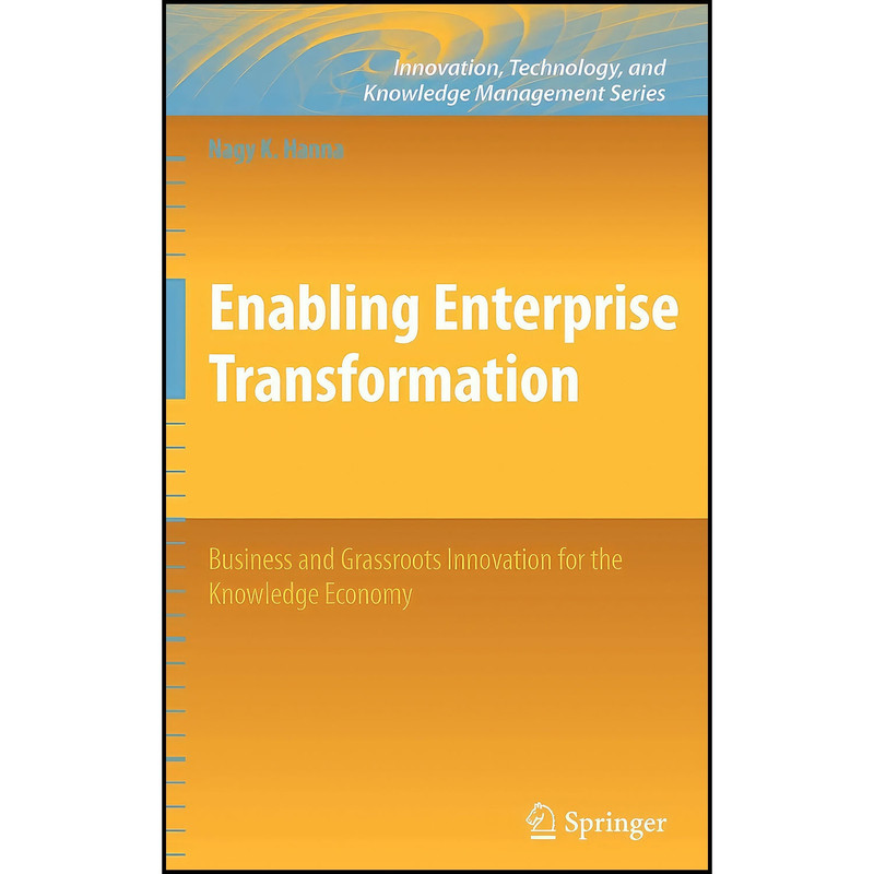 کتاب Enabling Enterprise Transformation اثر Nagy Hanna انتشارات Springer