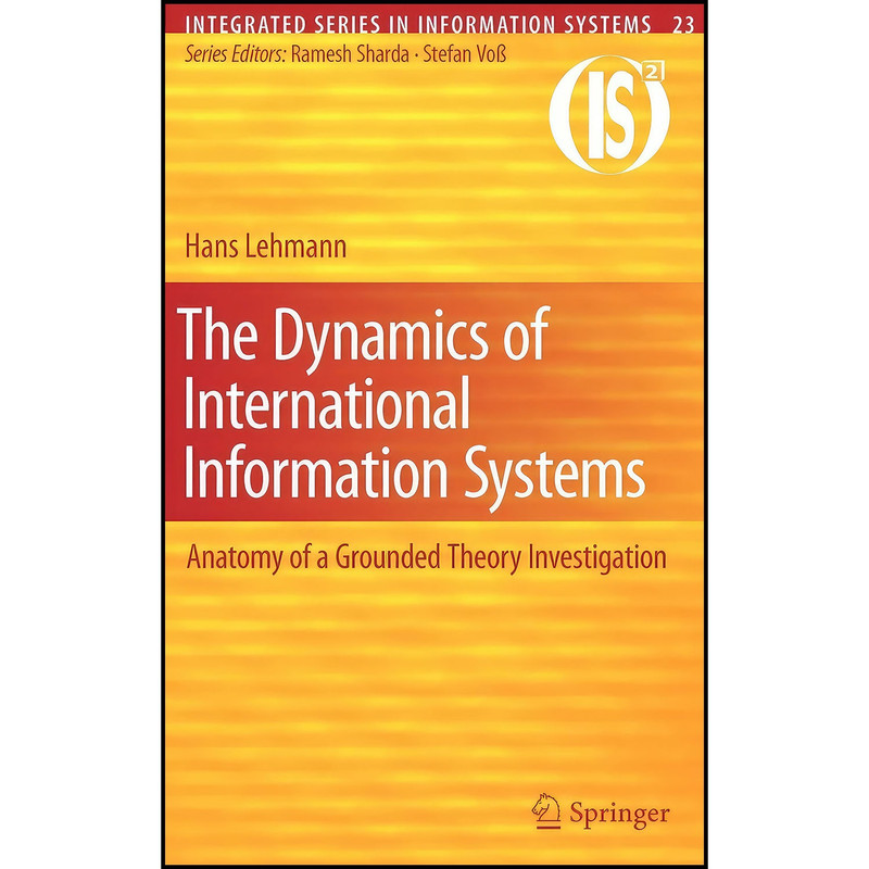 کتاب The Dynamics of International Information Systems اثر Professor Hans Lehmann انتشارات Springer