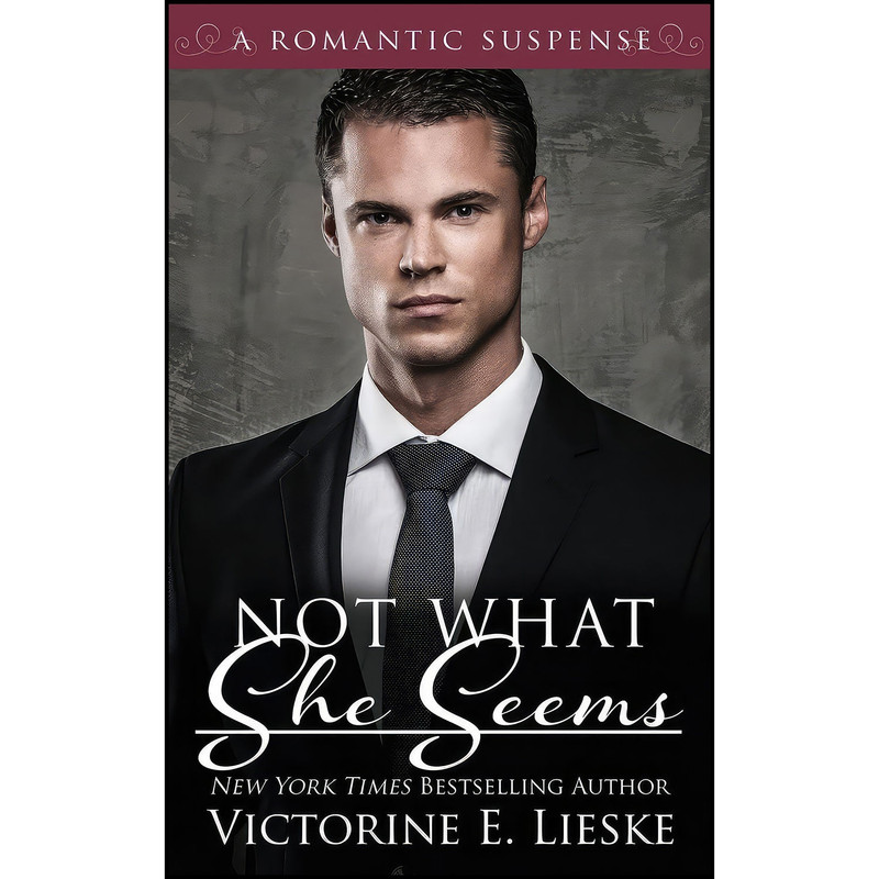 کتاب Not What She Seems اثر Victorine E. Lieske انتشارات بله