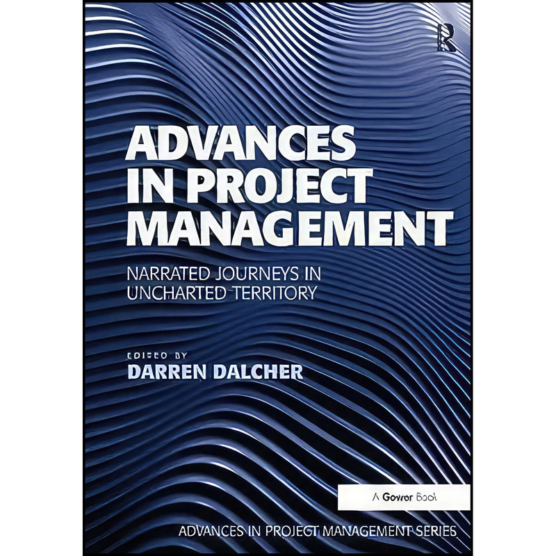کتاب Advances in Project Management اثر Darren Dalcher انتشارات Routledge