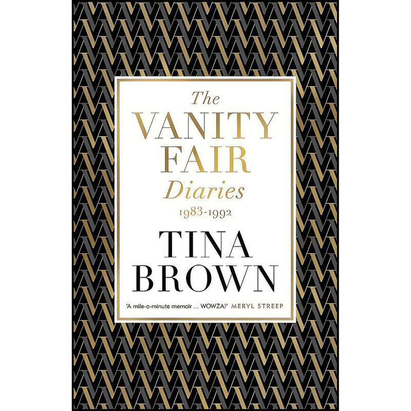 کتاب The Vanity Fair Diaries اثر Tina Brown انتشارات WandN