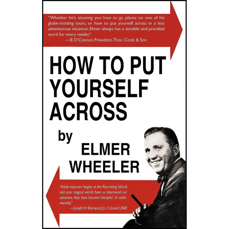 کتاب How to Put Yourself Across اثر Elmer Wheeler انتشارات Wildside Press