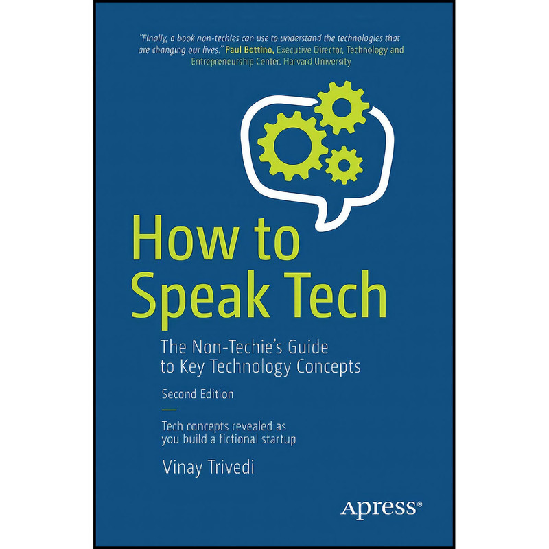 کتاب How to Speak Tech اثر Vinay Trivedi انتشارات بله