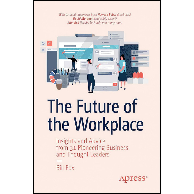 کتاب The Future of the Workplace اثر Bill Fox انتشارات بله