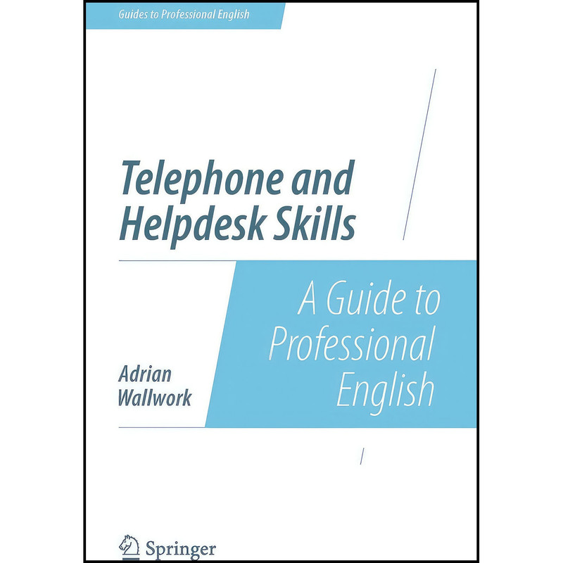 کتاب Telephone and Helpdesk Skills اثر Adrian Wallwork انتشارات Springer