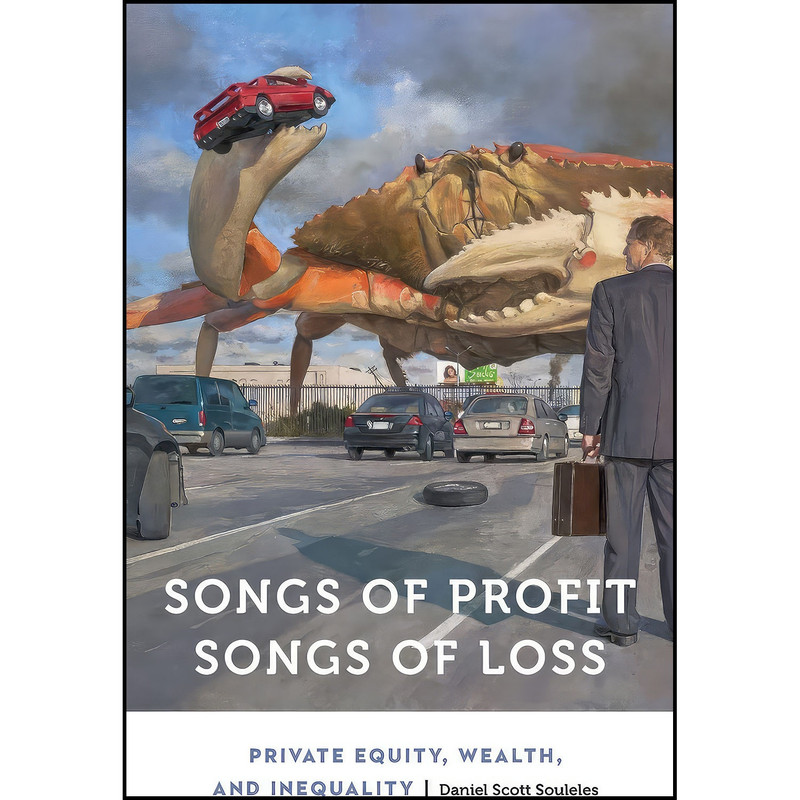 کتاب Songs of Profit, Songs of Loss اثر Daniel Scott Souleles انتشارات University of Nebraska Press