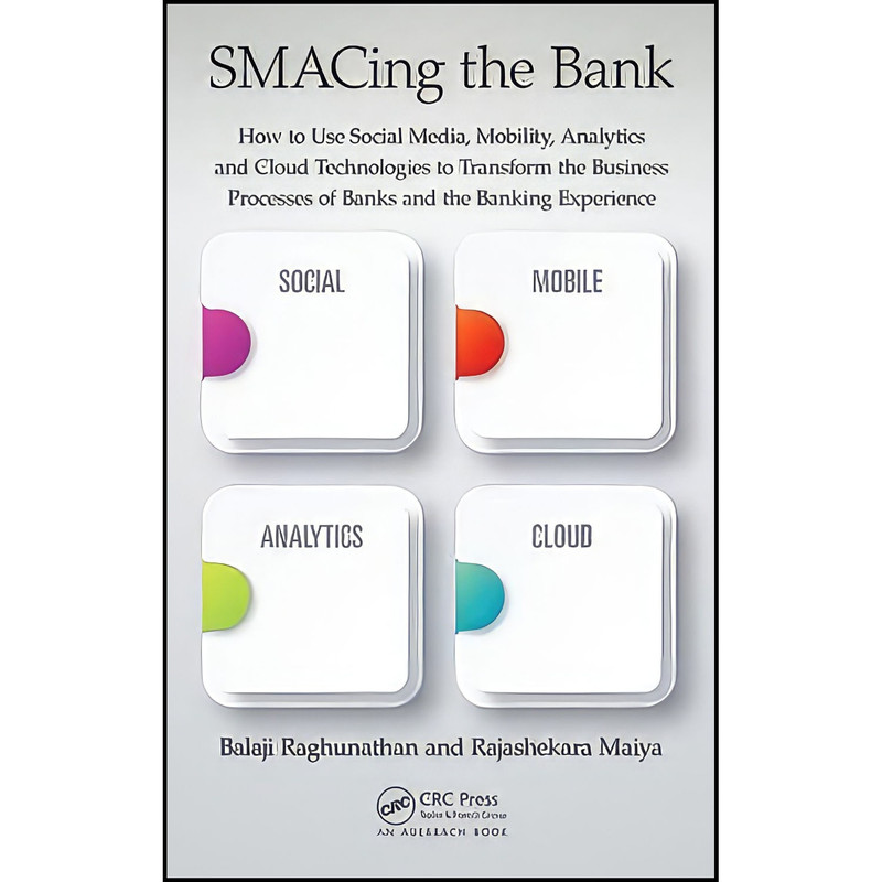 کتاب SMACing the Bank اثر جمعي از نويسندگان انتشارات Auerbach Publications