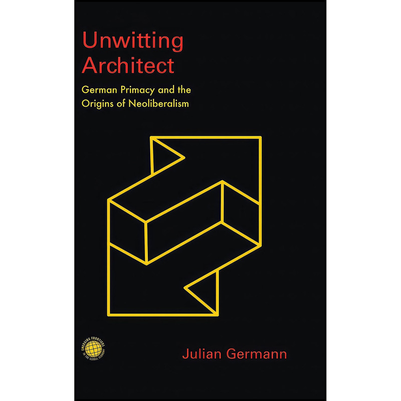 کتاب Unwitting Architect اثر Julian Germann انتشارات بله
