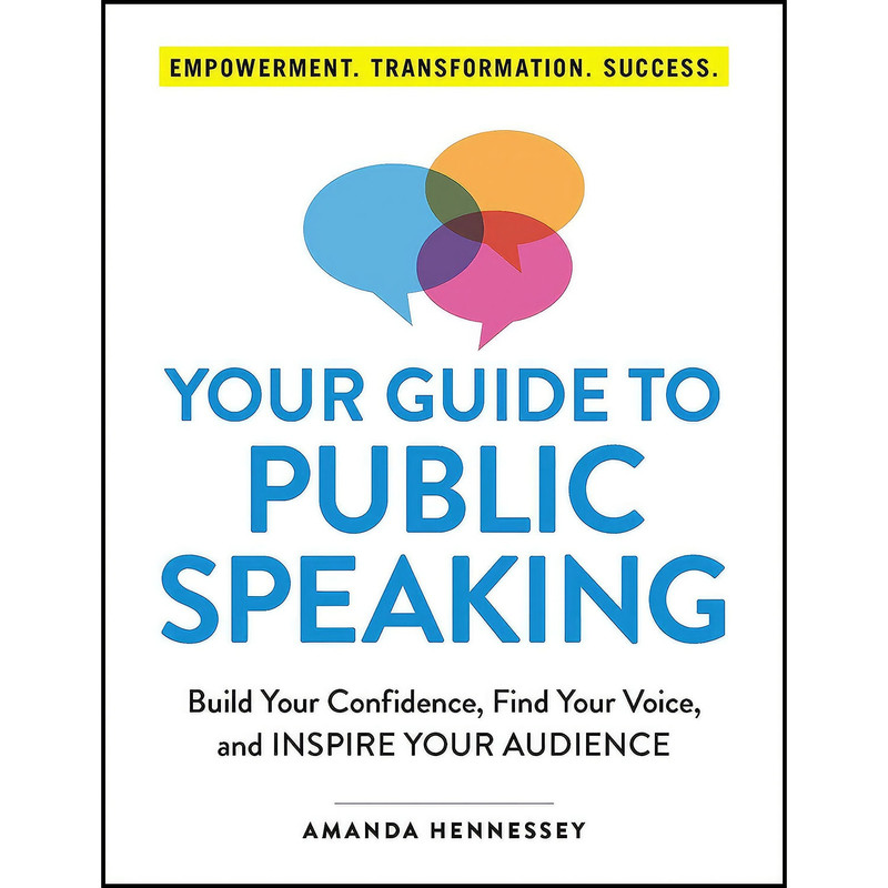 کتاب Your Guide to Public Speaking اثر Amanda Hennessey انتشارات Adams Media