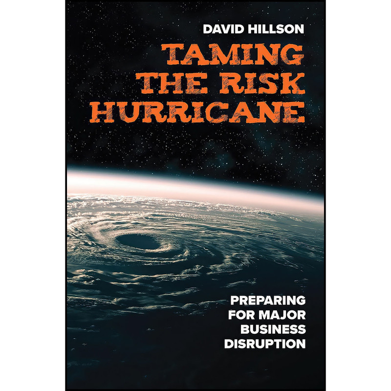 کتاب Taming the Risk Hurricane اثر David Hillson انتشارات Berrett-Koehler Publishers