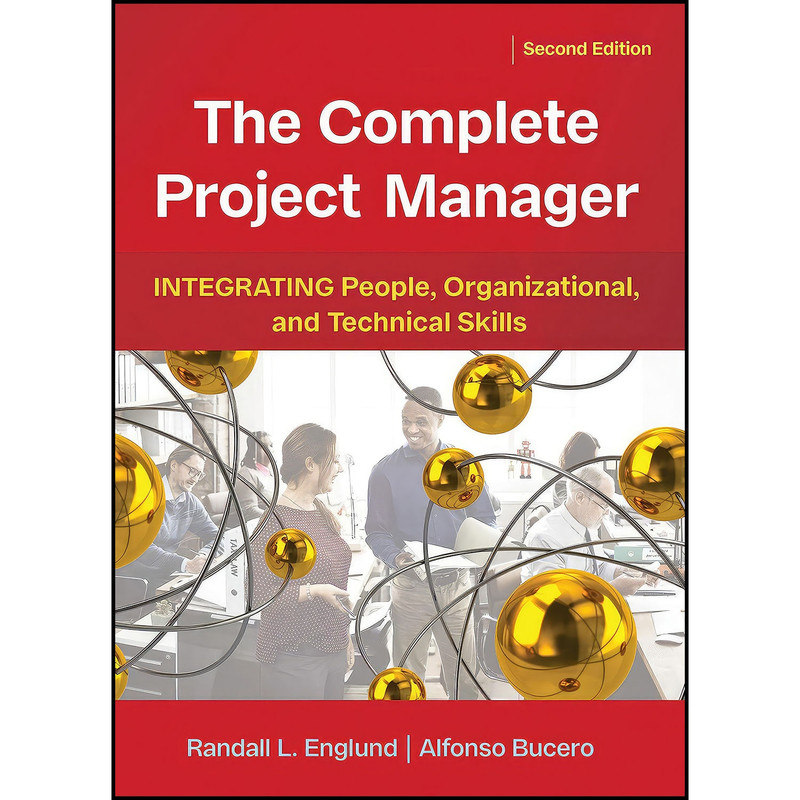 کتاب The Complete Project Manager اثر جمعي از نويسندگان انتشارات Berrett-Koehler Publishers