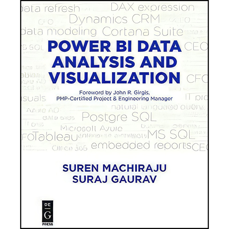 کتاب Power BI Data Analysis and Visualization اثر Suren Machiraju and Suraj Gaurav انتشارات De|G Press