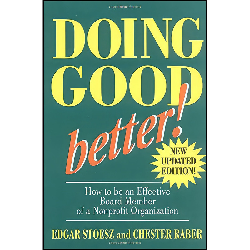 کتاب Doing Good Better اثر Edgar Stoesz انتشارات Good Books