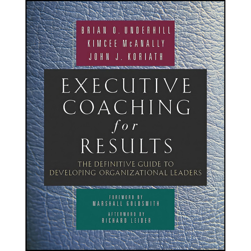 کتاب Executive Coaching for Results اثر جمعي از نويسندگان انتشارات Berrett-Koehler Publishers