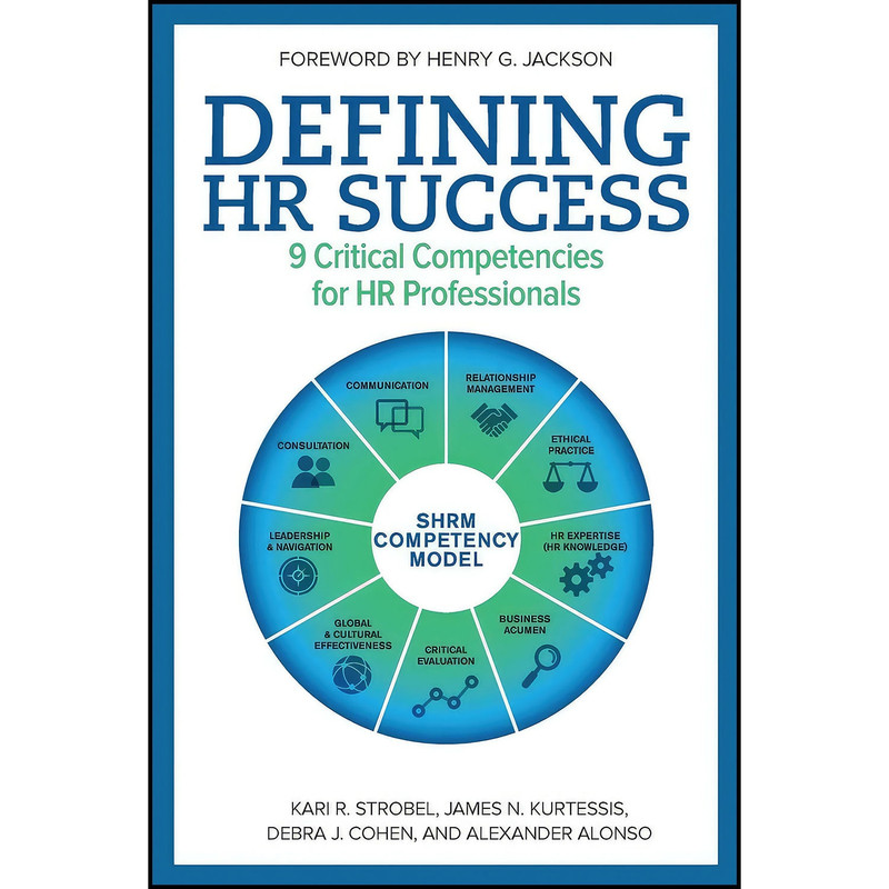 کتاب Defining HR Success اثر جمعي از نويسندگان انتشارات Society For Human Resource Management